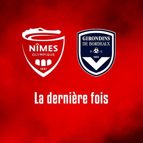 28e journée de Ligue 2 BKT : FC Girondins de Bordeaux - Nîmes Olympique  Dernier